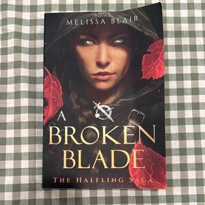 NEW Melissa Blair "A Broken Blade" Paperback - Black & Red Cover